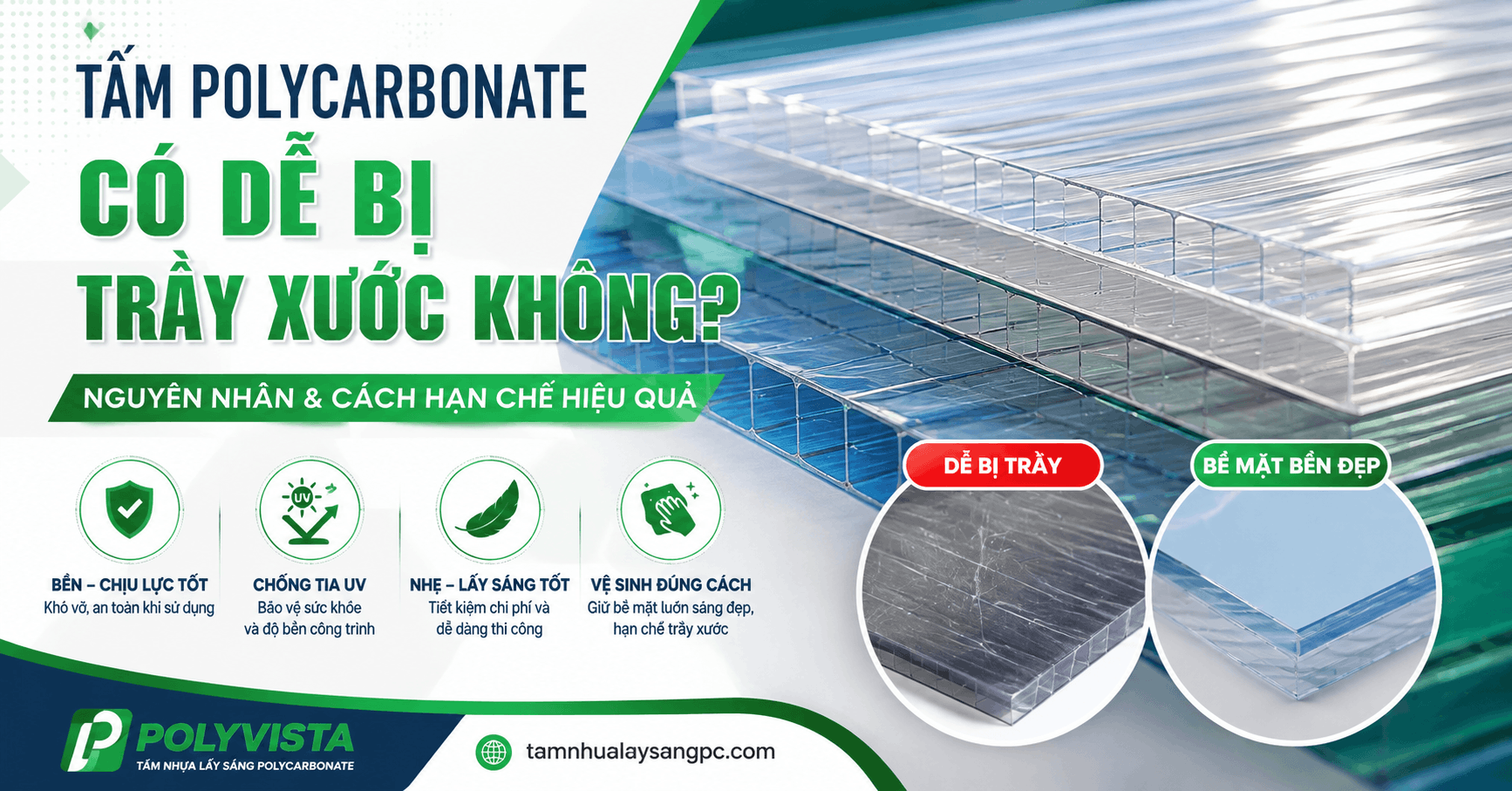 Tấm Polycarbonate Có Dễ Bị Trầy Xước Không? Cách Hạn Chế Trầy Xước Hiệu Quả