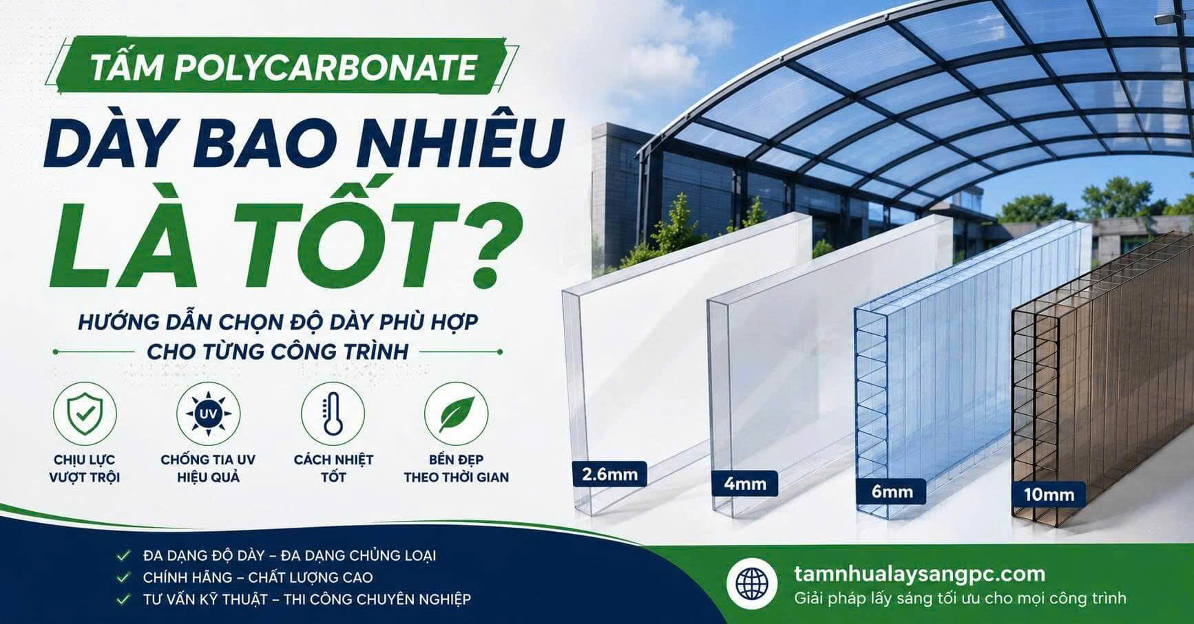 Tấm Polycarbonate Dày Bao Nhiêu Là Tốt? Cách Chọn Độ Dày Chuẩn