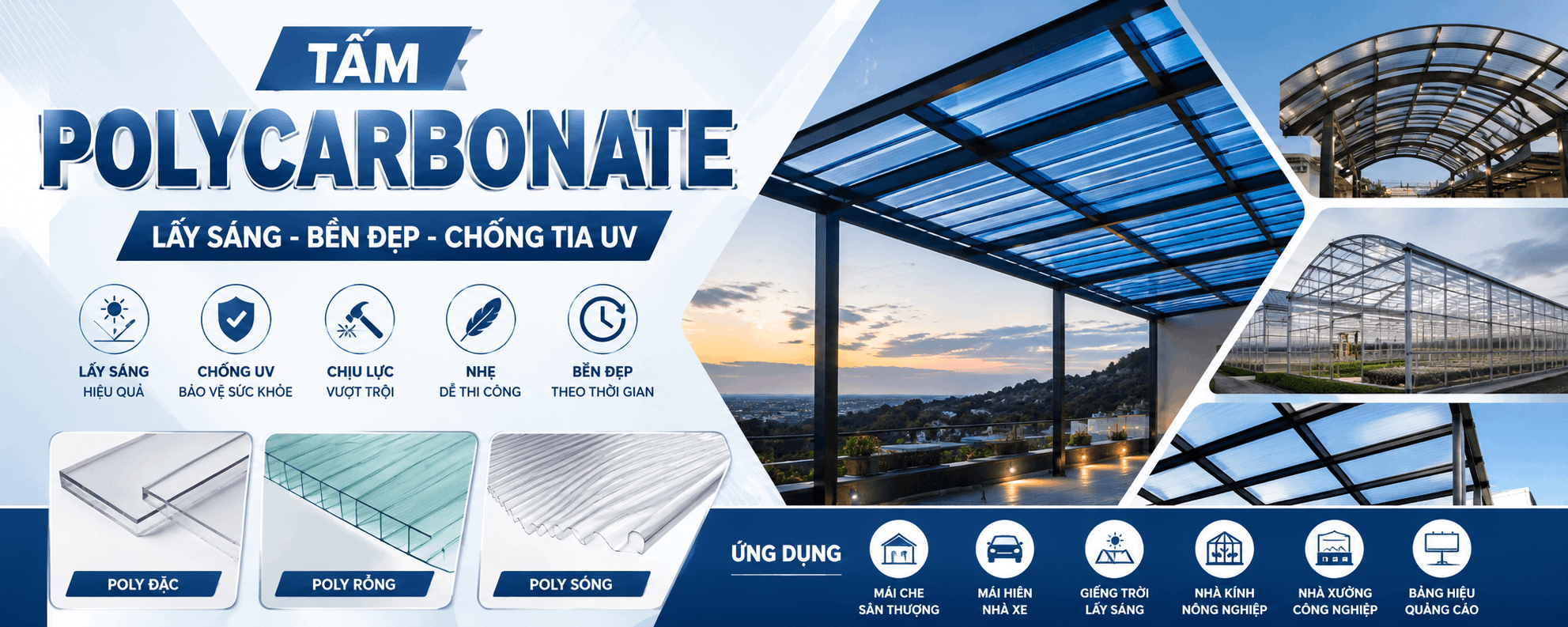 Ứng dụng Tấm Polycarbonate hiện nay